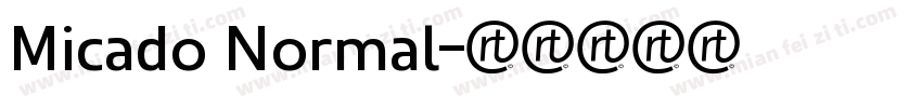 Micado Normal字体转换